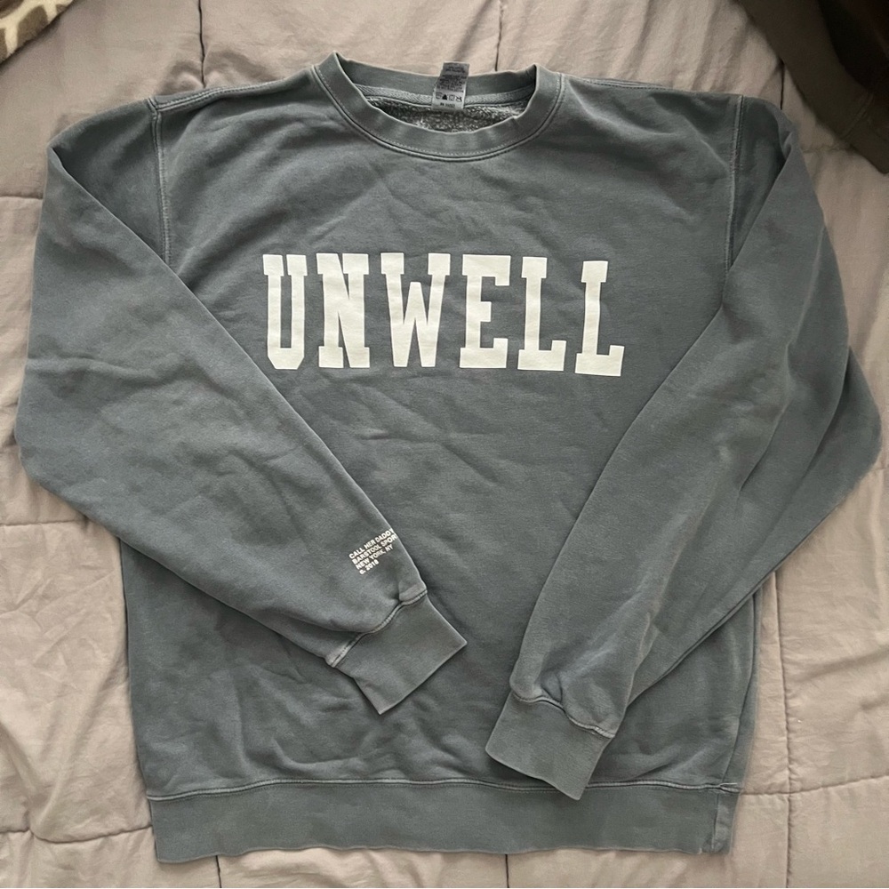 Call Her Daddy “Unwell” Crewneck